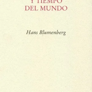 Tiempo de la vida y tiempo del mundo
