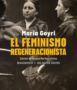 El feminismo regeneracionista