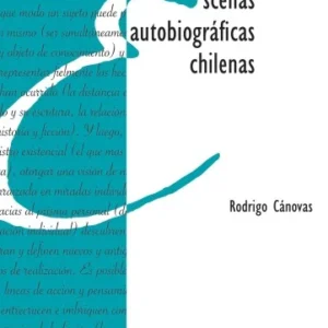 Escenas autobiográficas chilenas