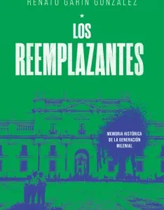 Los reemplazantes