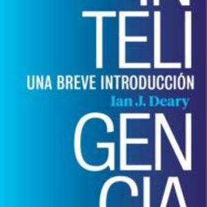 Inteligencia. Una breve introducción
