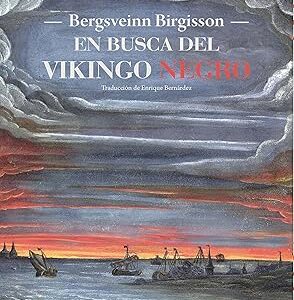 En busca del vikingo negro