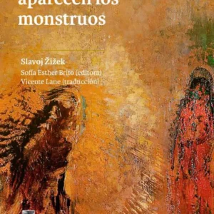 En el claroscuro aparecen los monstruos
