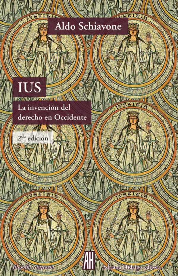 IUS. La invención del derecho en Occidente