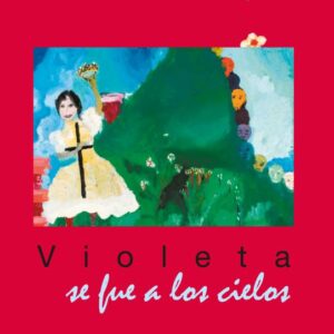 Violeta se fue a los cielos