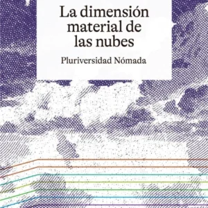 La dimensión material de las nubes