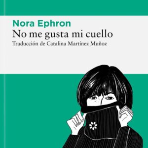 No me gusta mi cuello