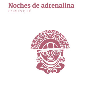 Noches de adrenalina