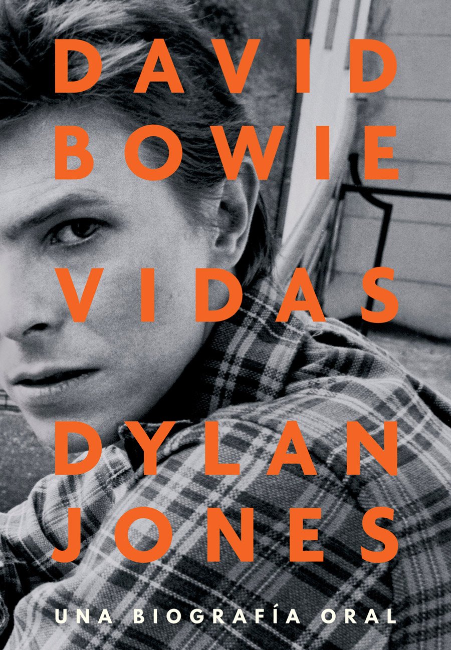 David Bowie: Vidas. Una biografía oral