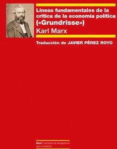 Líneas fundamentales de la crítica de la economía política (Grundrisse)
