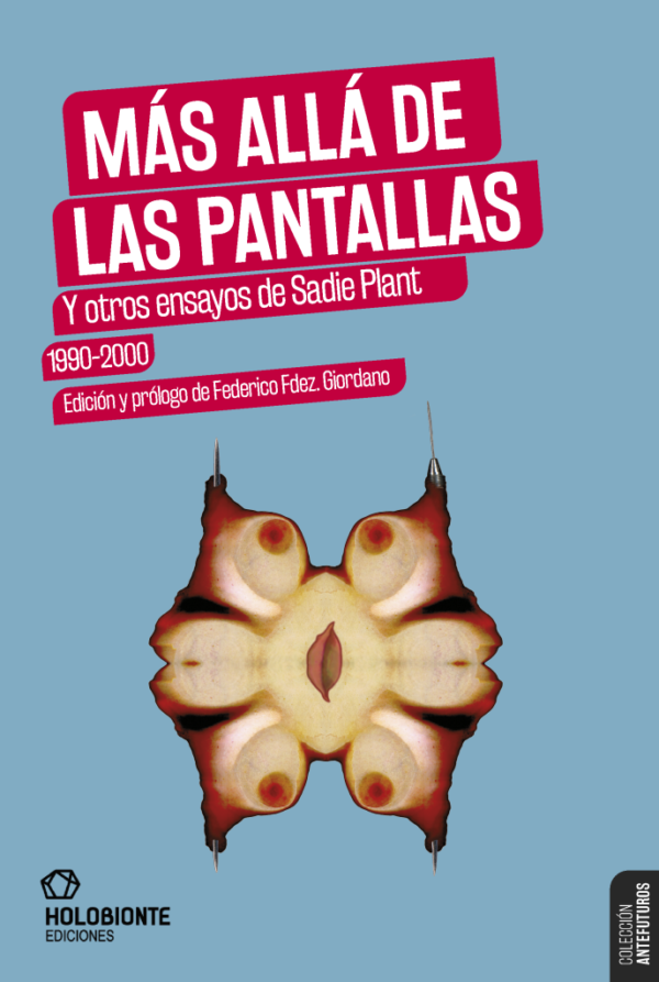 Más allá de las pantallas y otros ensayos (1990-2000)