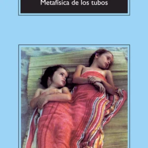 Metafísica de los tubos