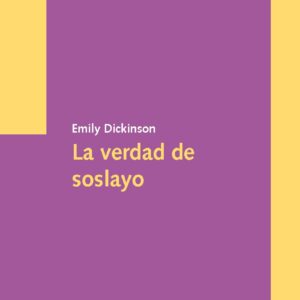 La verdad de soslayo