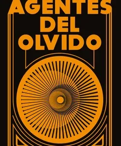 Agentes del olvido