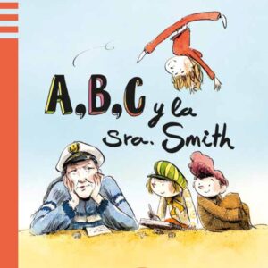 A, B, C, y la Señora Smith