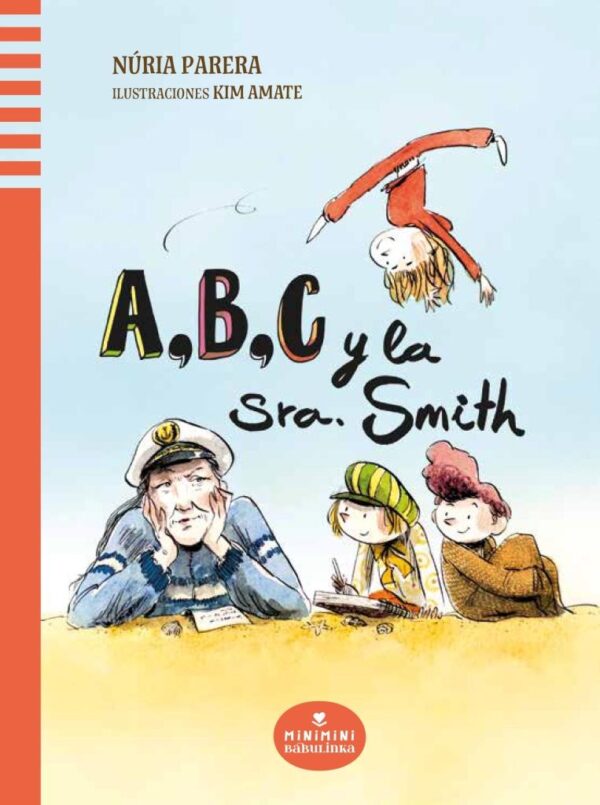 A, B, C, y la Señora Smith
