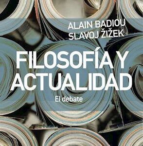 Filosofía y actualidad. El debate