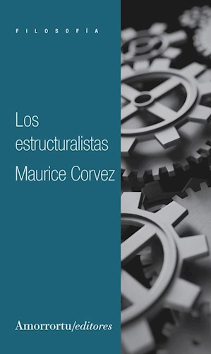 Los estructuralistas