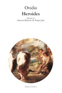 Heroides. Cartas de heroínas