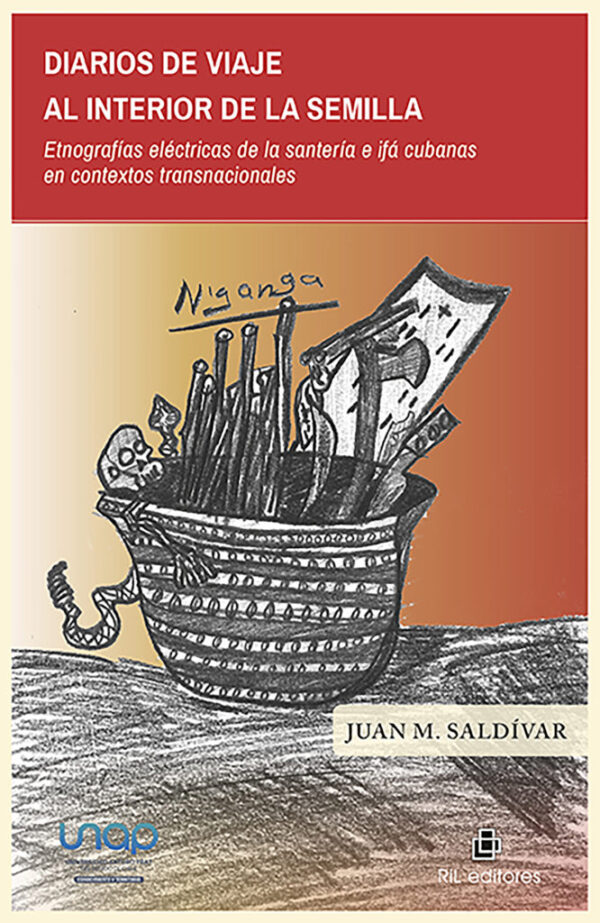 Diarios de viaje al interior de la semilla. Etnografías eléctricas de la santería e ifá cubanas en contextos transnacionales