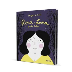 Rosa-Luna y los lobos