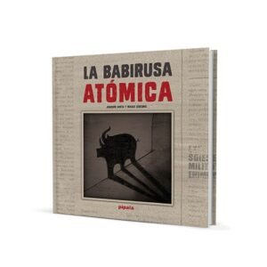 La Babirusa Atómica