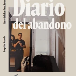 Diario del abandono