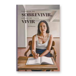 Cansada de sobrevivir ahora me toca vivir