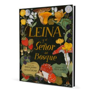 Leina y el Señor del Bosque