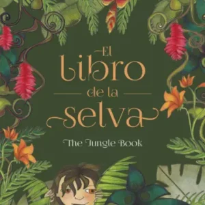 El Libro de la Selva (Bilingüe)