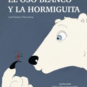 El oso blanco y la hormiguita