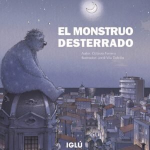 El monstruo desterrado