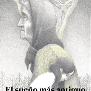 El sueño más antiguo