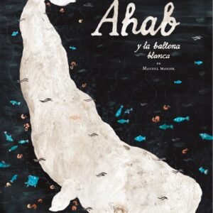 Ahab y la ballena blanca