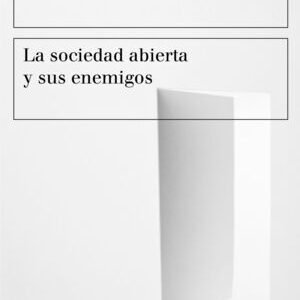 La sociedad abierta y sus enemigos