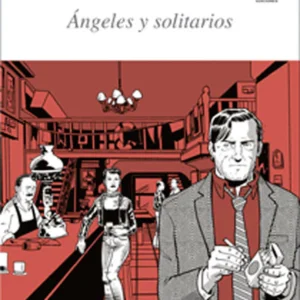 Ángeles y solitarios