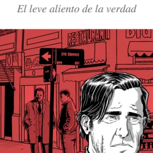 El leve aliento de la verdad