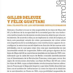Gilles Deleuze y Félix Guattari. Una filosofía de los devenires revolucionarios
