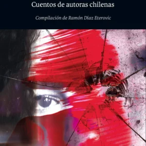 Crímenes con M de mujer. Cuentos de autoras chilenas