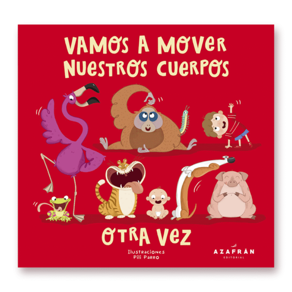 Vamos a mover nuestros cuerpos otra vez