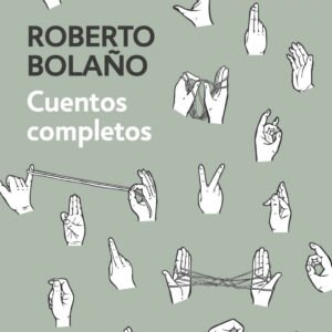 Cuentos completos (Bolaño)