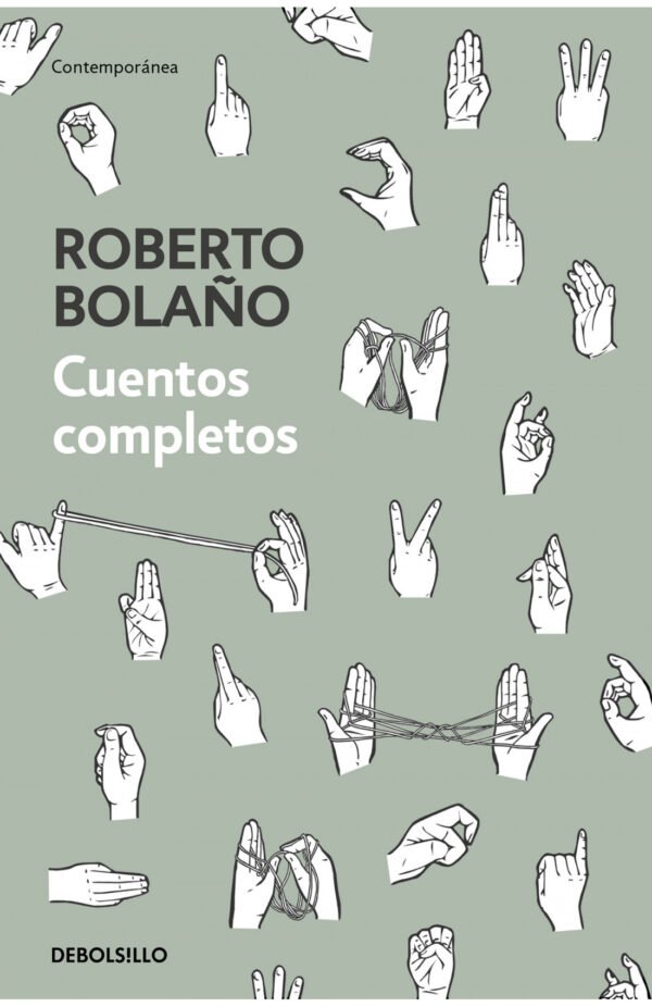 Cuentos completos (Bolaño) – Alma Negra Librería