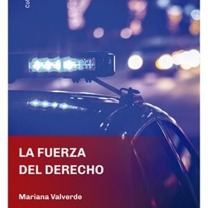 La fuerza del derecho