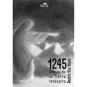 1245. Crónica de la Tierra Inhóspita