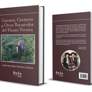 Cuentos, cantares y otros recuerdos del huaso Pereira