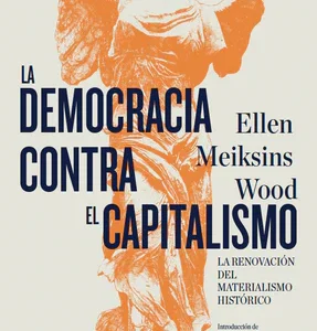 La democracia contra el capitalismo