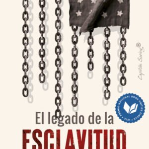 El legado de la esclavitud. Cómo recuerda Estados Unidos su pasado más cruel