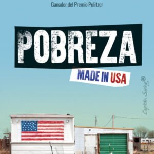 Pobreza made in USA