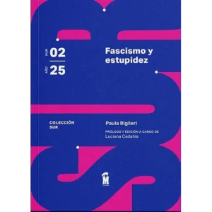 Fascismo y estupidez