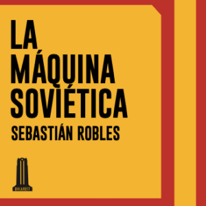 La máquina soviética